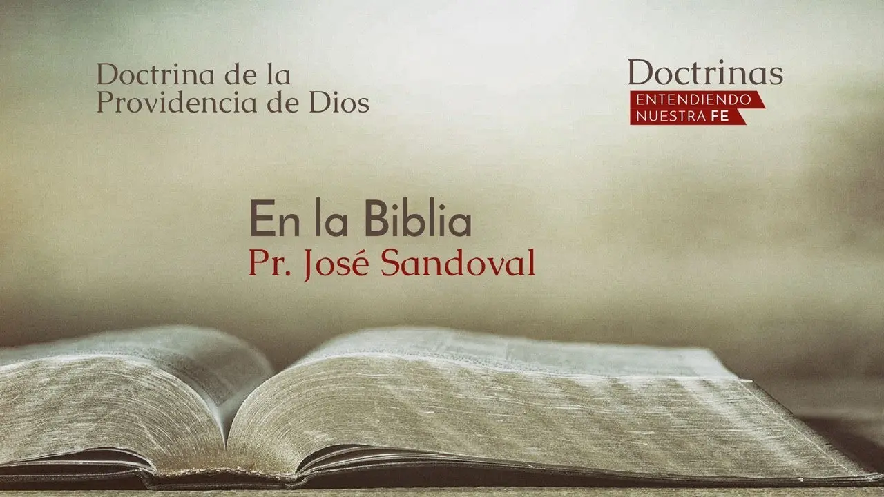 La Providencia de Dios en la Biblia: Un Estudio Profundo - Cómo actúa la providencia de Dios en tu vida la providencia de dios en la biblia - Cómo actúa la providencia de Dios en tu vida
