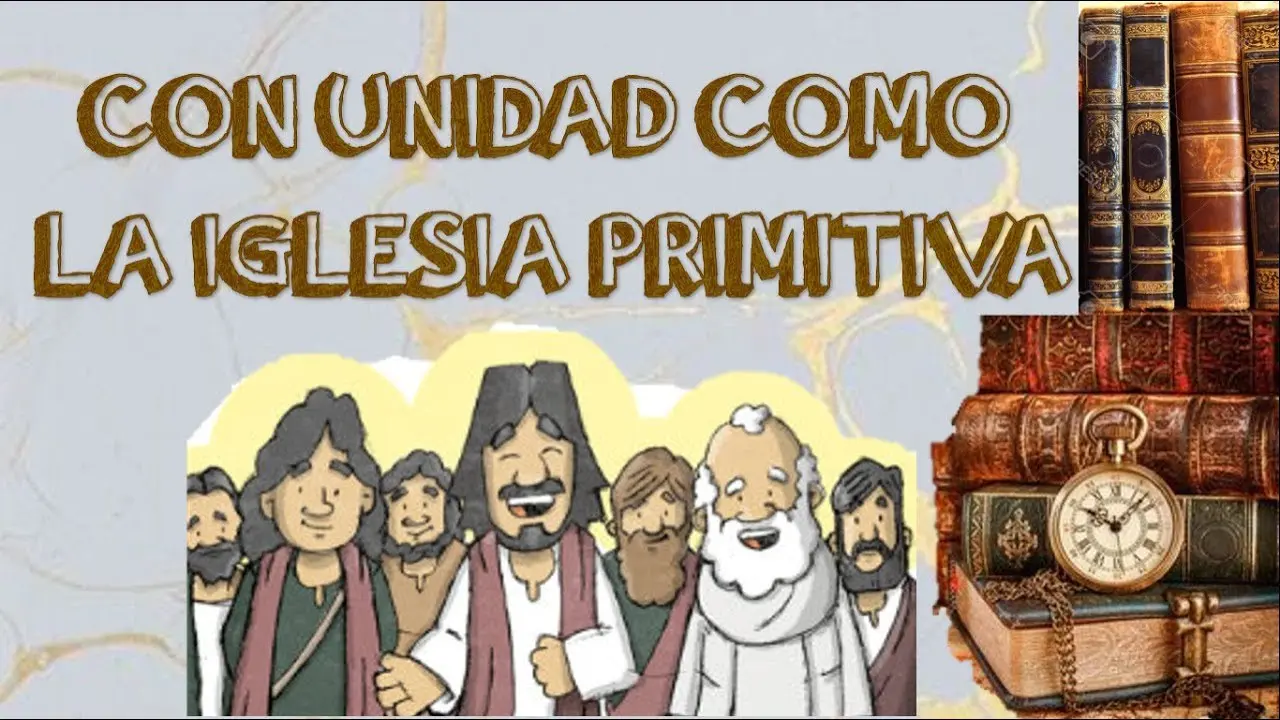 La Unidad de la Iglesia Primitiva: Un Legado de Amor y Compromiso - Cómo era la unidad de la iglesia primitiva la unidad de la iglesia primitiva - Cómo era la unidad de la iglesia primitiva