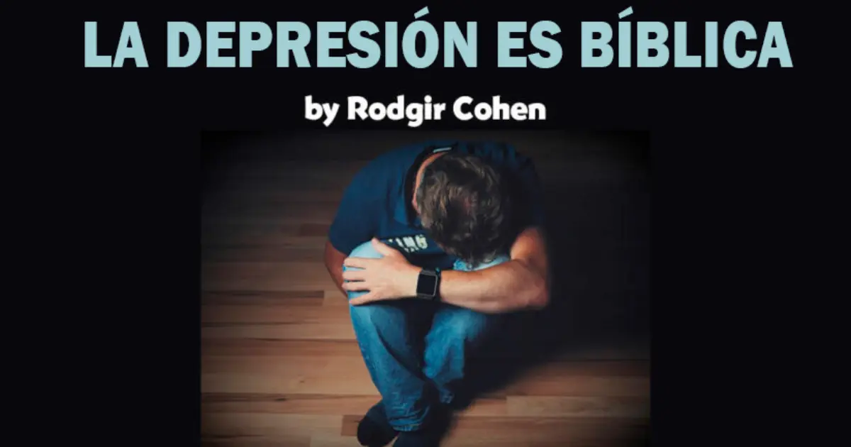 ¿Qué es la Depresión Según la Biblia? Un Análisis Espiritual - Cómo se manifiesta el espíritu de la depresión que es la depresion segun la biblia - Cómo se manifiesta el espíritu de la depresión