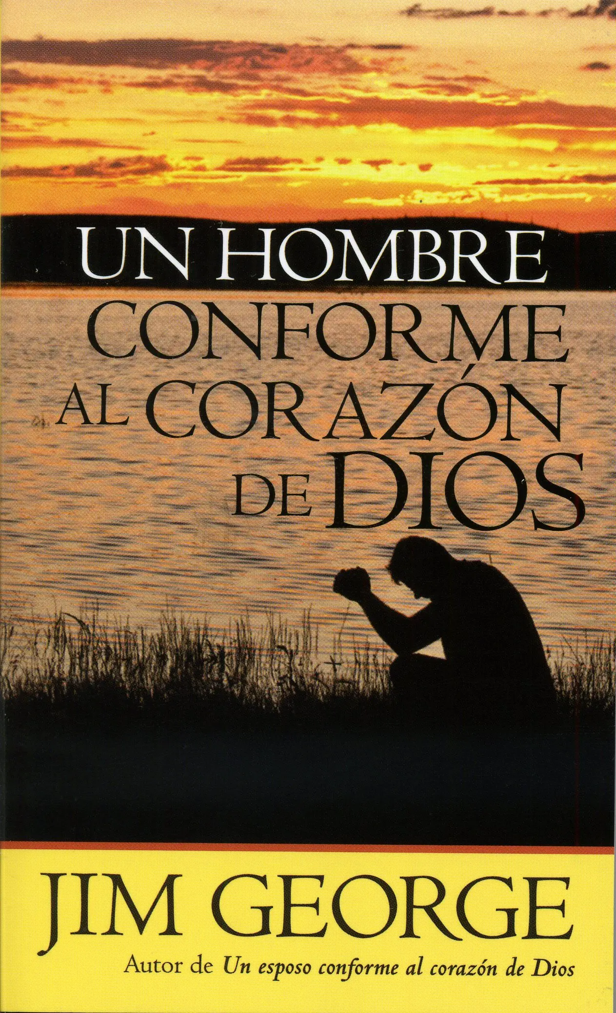 Un Hombre Conforme al Corazón de Dios: Un Viaje de Obediencia y Amor - Cómo ser una persona conforme al corazón de Dios un hombre conforme al corazon de dios biblia - Cómo ser una persona conforme al corazón de Dios