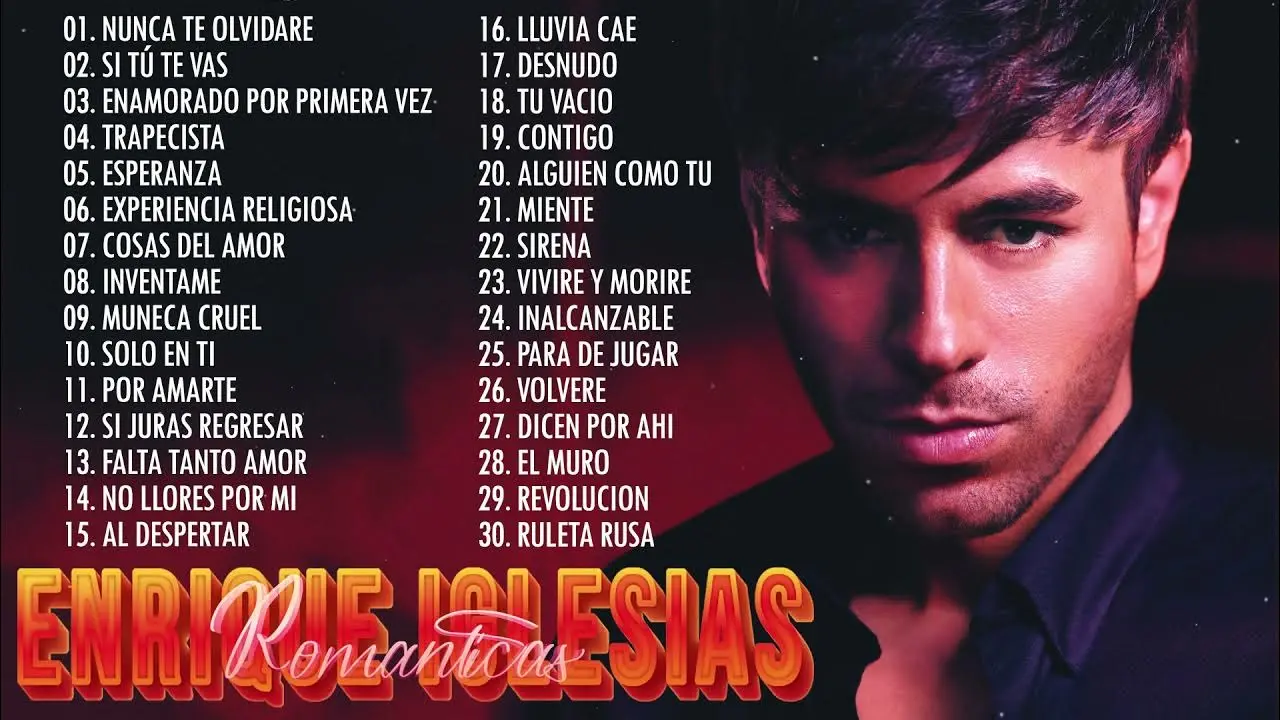 El Imperio Musical de Enrique Iglesias: Un Viaje a Través de Éxitos y Récords - Cuántas canciones ha hecho Enrique Iglesias exitos enrique iglesia - Cuántas canciones ha hecho Enrique Iglesias