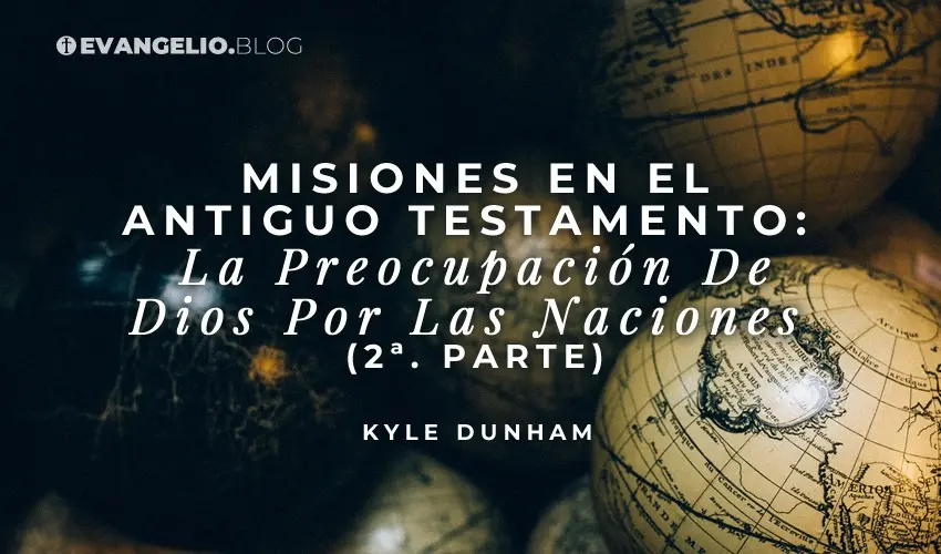 Misiones según la Biblia: Un Llamado a la Propagación del Evangelio - Dónde habla de los misioneros en la Biblia misiones segun la biblia - Dónde habla de los misioneros en la Biblia