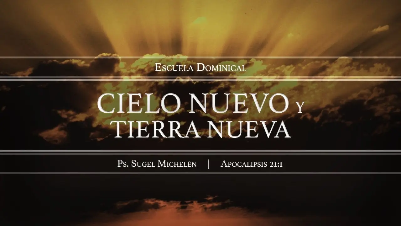 Nuevos Cielos y Nueva Tierra: Una Promesa de Esperanza y Renovación - Por qué esperamos cielos nuevos y tierra nueva nuevos cielos y nueva tierra biblia - Por qué esperamos cielos nuevos y tierra nueva