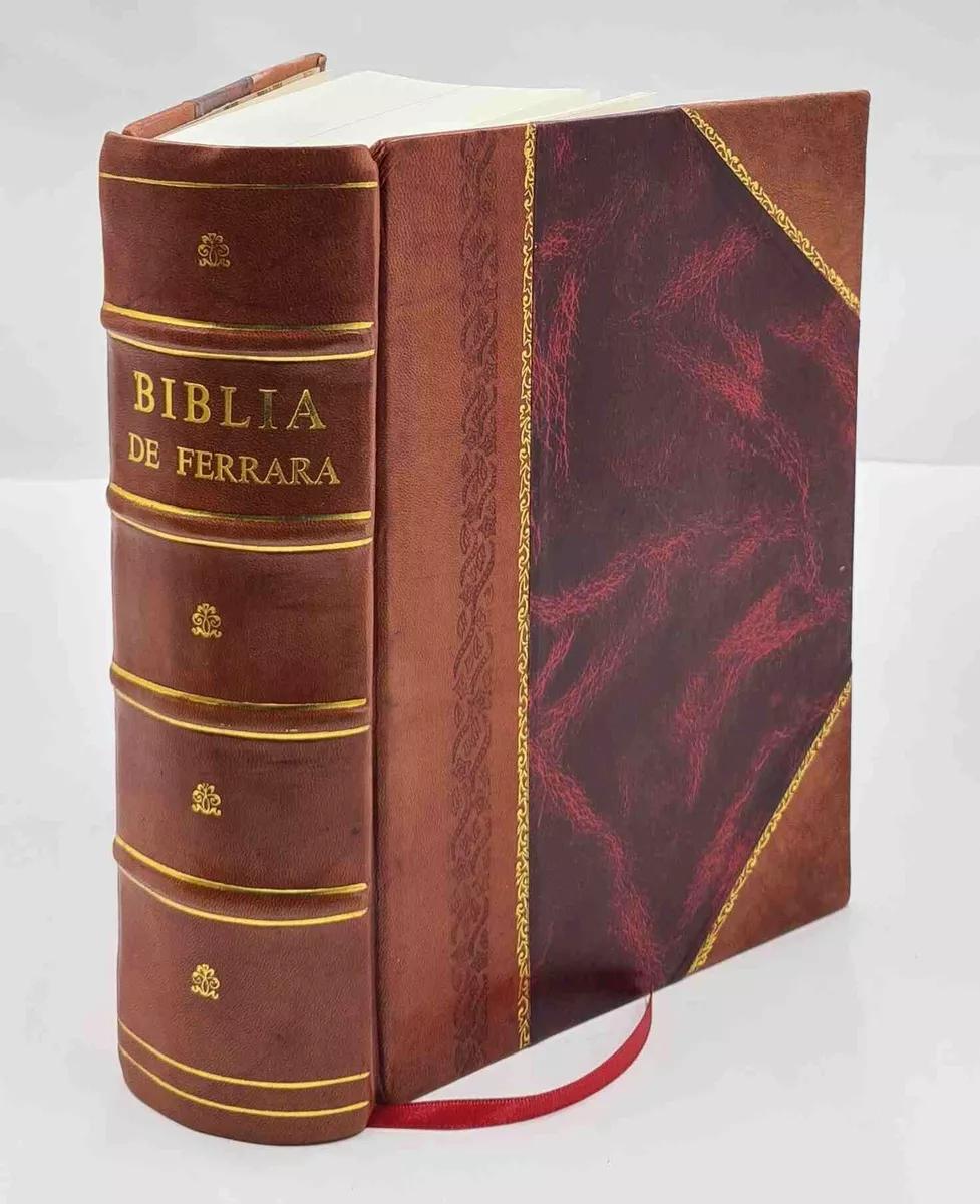 biblia de ferrara en linea - Qué Biblia se lee en España