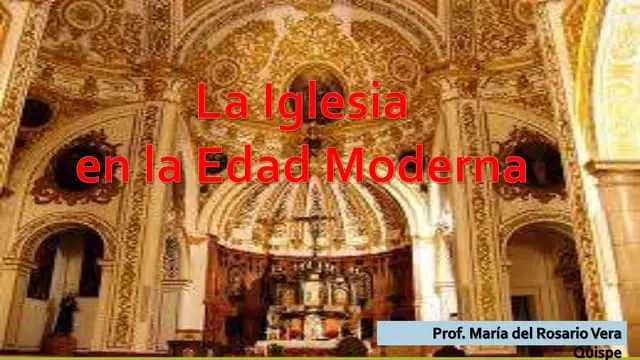 Historia de la Iglesia en la Edad Moderna - Qué cambios se dieron en la Iglesia durante la Edad Moderna historia de la iglesia en la edad moderna - Qué cambios se dieron en la Iglesia durante la Edad Moderna