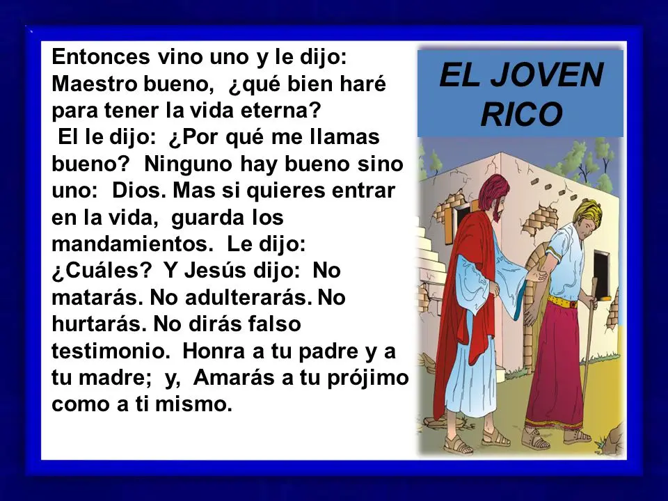 El Joven Rico: Una Parábola de la Riqueza y la Fe - Qué dice el texto del joven rico que buscaba que pide a Jesús el joven rico biblia reina valera - Qué dice el texto del joven rico que buscaba que pide a Jesús