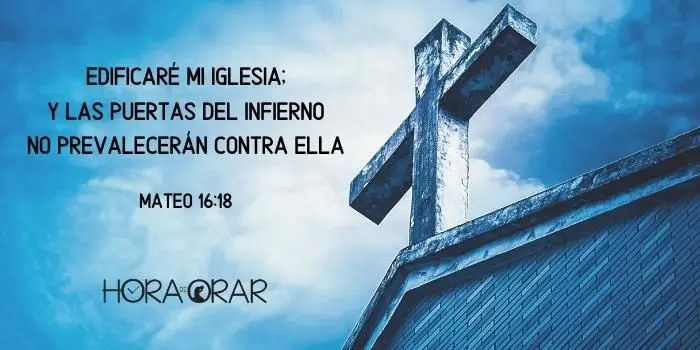 Ni el Hades prevalecerá contra la Iglesia: Un análisis del pasaje de Mateo 16:18 - Qué dice en la Biblia en Mateo 16 18 ni el hades prevalecerán contra la iglesia - Qué dice en la Biblia en Mateo 16 18