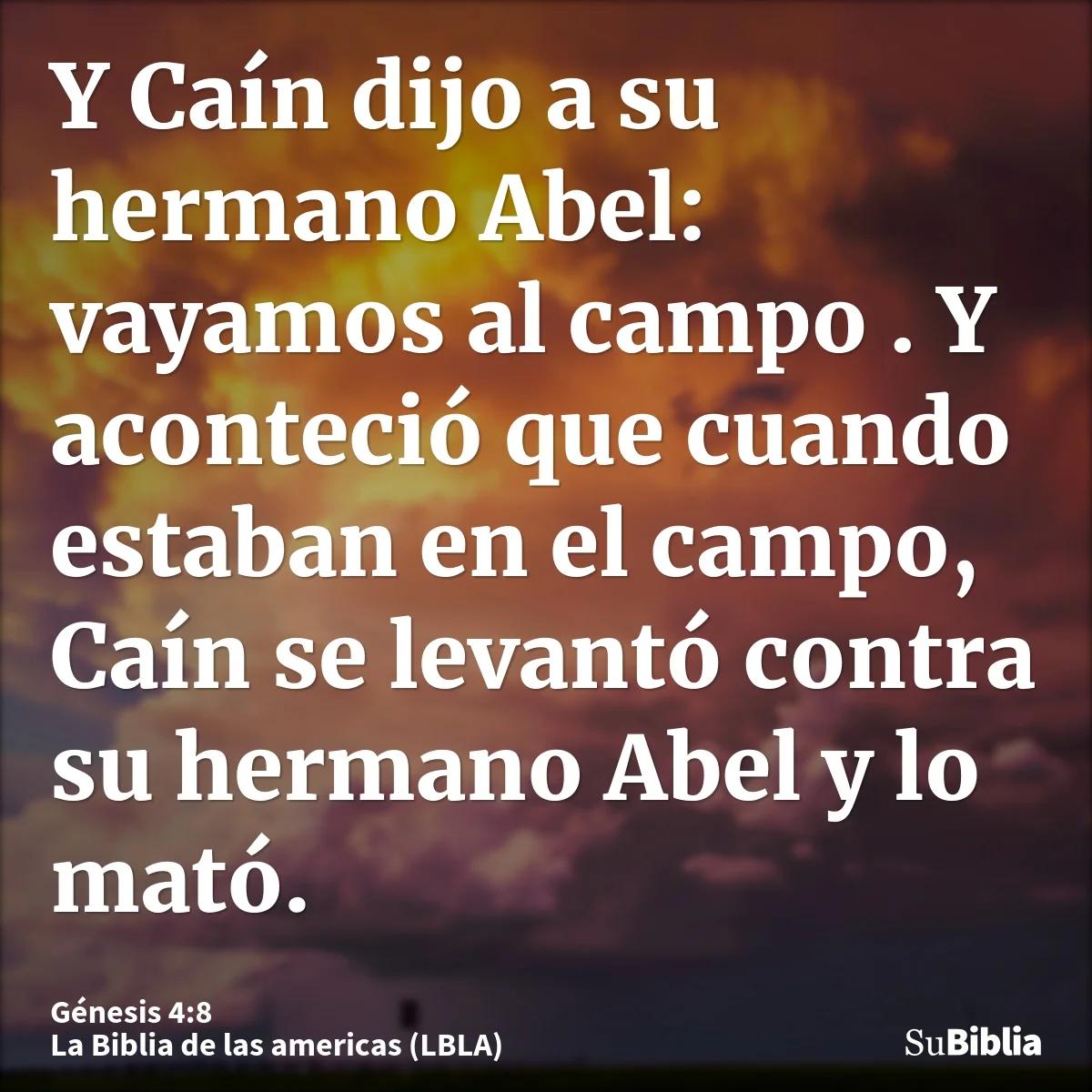 Caín y Abel: Un relato de sacrificio, envidia y consecuencias - Qué dice Génesis 4 8 cain y abel biblia reina valera - Qué dice Génesis 4 8