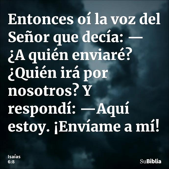 Heme Aquí Señor: Analizando la Llamada de Dios en la Biblia - Qué dice Isaías 6 22 heme aqui señor biblia - Qué dice Isaías 6 22