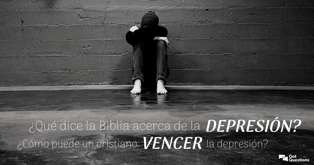 La Depresión en la Biblia: Un Viaje a través de la Tristeza y la Esperanza - Qué dice la Biblia de la depresión depresion en la biblia - Qué dice la Biblia de la depresión
