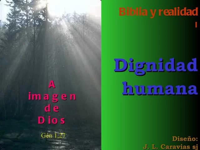 Dignidad Humana en la Biblia: Un Valor Inherente y Sagrado - Qué es la dignidad humana en la Biblia dignidad humana biblia - Qué es la dignidad humana en la Biblia