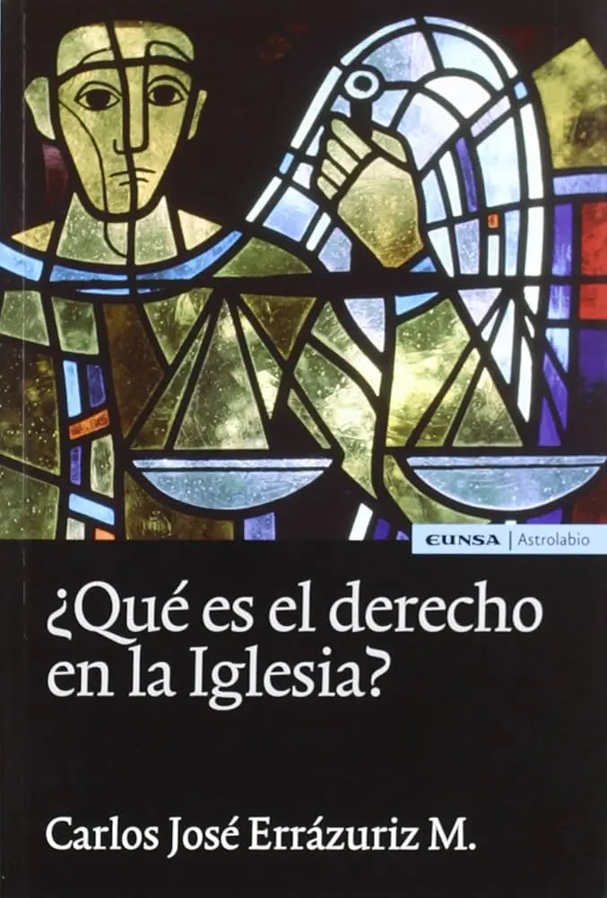 El Derecho de la Iglesia: Un Análisis del Código de Derecho Canónico - Qué es la Iglesia según el Derecho Canónico el derecho de la iglesia - Qué es la Iglesia según el Derecho Canónico
