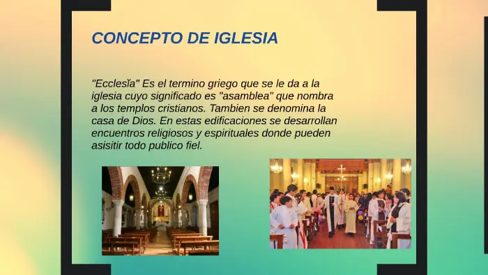 concepto de iglesia - Qué es la Iglesia y cuál es su papel