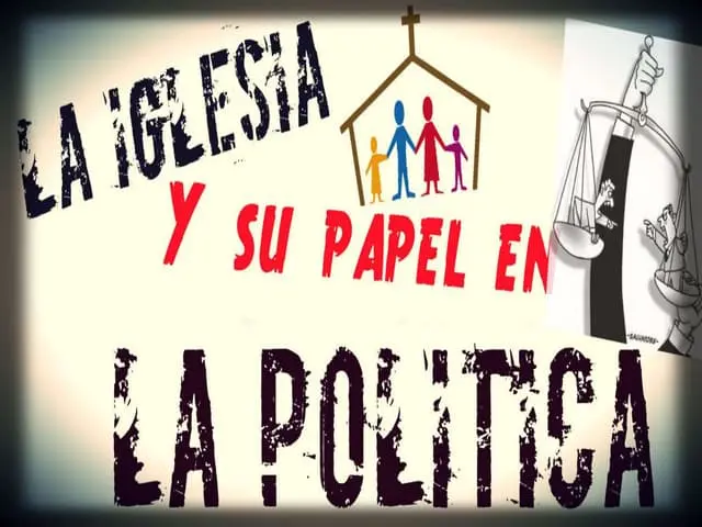 La Influencia de la Iglesia en la Política: Un Análisis Profundo - Qué es la política para la Iglesia como influye la iglesia en la politica - Qué es la política para la Iglesia