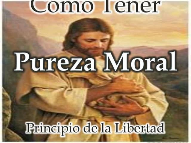 La Pureza Moral en la Biblia: Un Camino hacia la Santidad - Qué es la pureza moral en la Biblia pureza moral en la biblia - Qué es la pureza moral en la Biblia