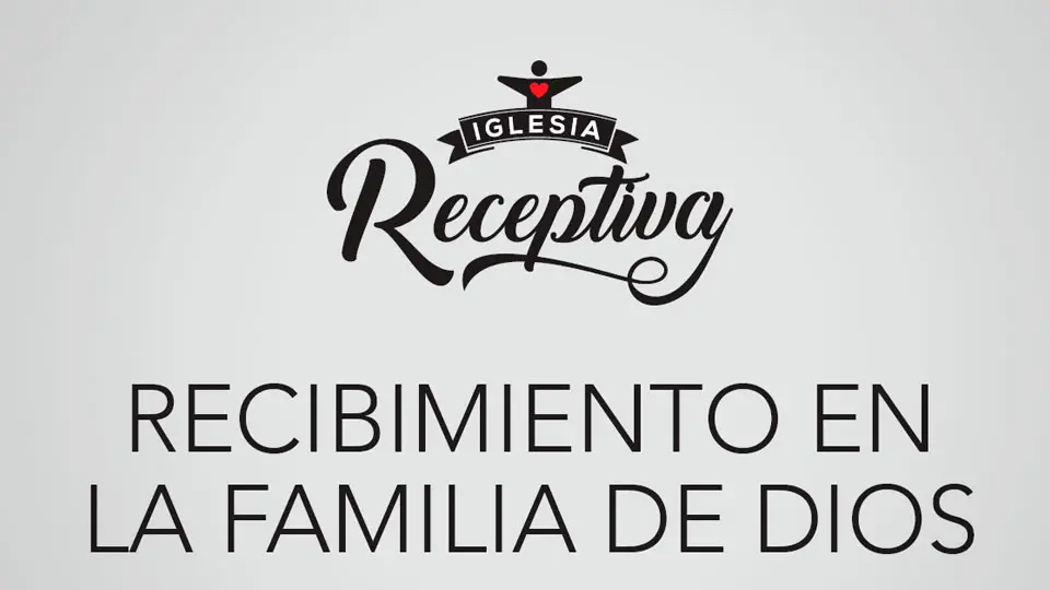 La Iglesia Receptiva Adventista: Un Enfoque de Bienvenida y Crecimiento - Qué es una iglesia receptiva iglesia receptiva adventista - Qué es una iglesia receptiva