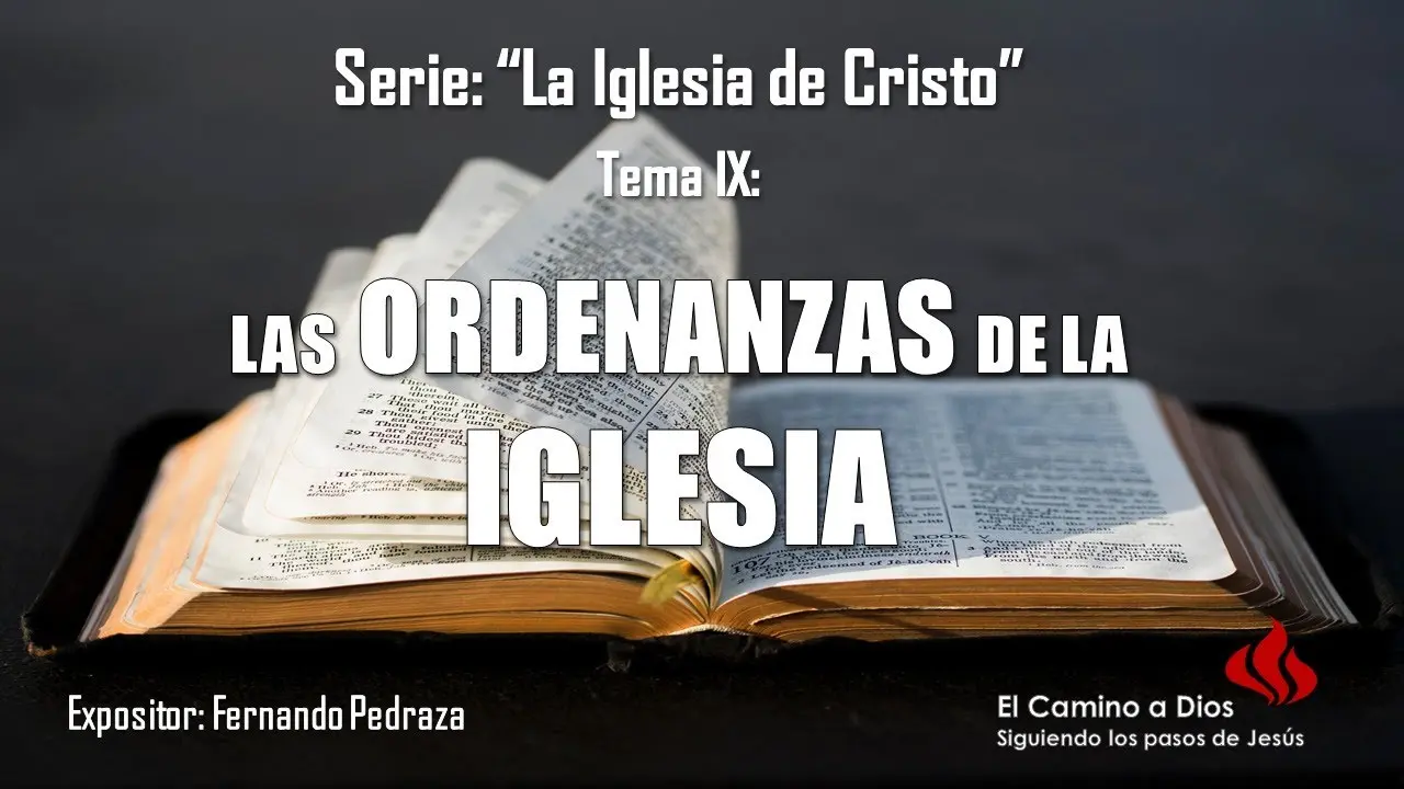 cuales son las ordenanzas de la iglesia cristiana - Qué es una ordenanza religiosa