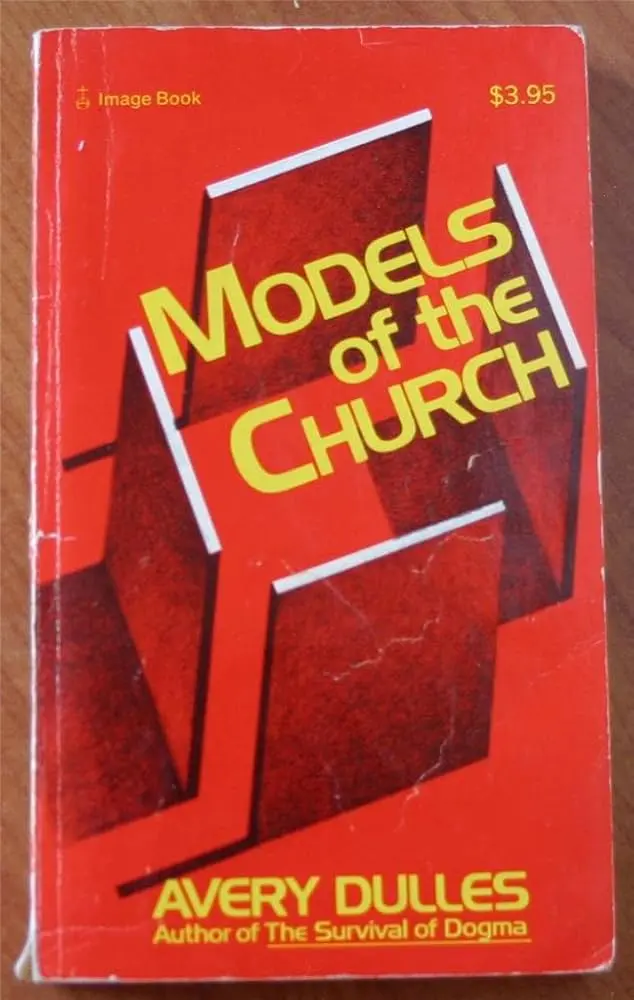 Modelos de la Iglesia: Una Exploración de las Diferentes Formas de Ser Iglesia - Qué importancia tiene el método de los modelos o tipos de Iglesia modelos de la iglesia - Qué importancia tiene el método de los modelos o tipos de Iglesia