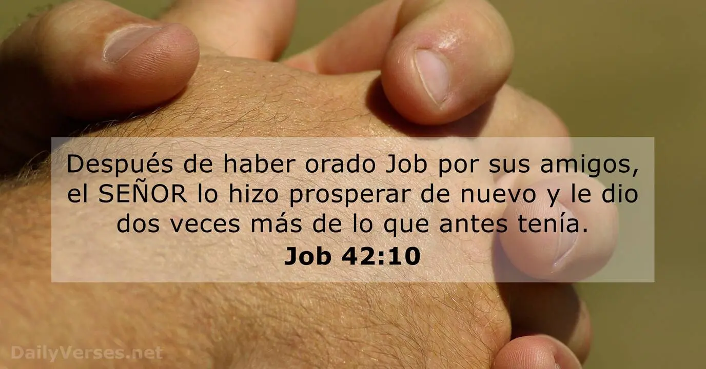 La Oración de Job por sus Amigos: Un Ejemplo de Perdón y Restauración - Qué le dijo Dios a los amigos de Job job oró por sus amigos biblia - Qué le dijo Dios a los amigos de Job