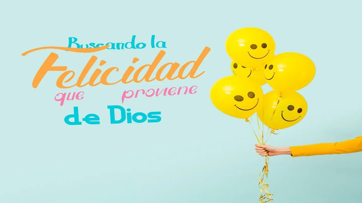 ¿Qué es la Felicidad Según la Biblia? - Qué nos dice Jesús de la felicidad que es la felicidad segun la biblia - Qué nos dice Jesús de la felicidad