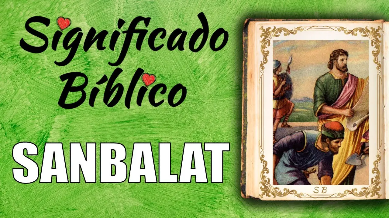 Quién era Sanbalat en la Biblia: Un Opositor a la Reconstrucción de Jerusalén - Qué parte de la Biblia habla de Sanbalat quien era sanbalat en la biblia - Qué parte de la Biblia habla de Sanbalat