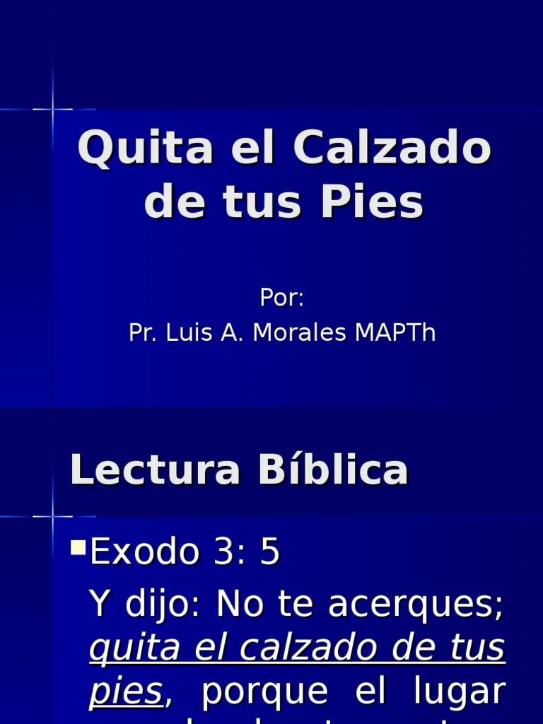 Quita el calzado de tus pies: Un llamado a la santidad en la Biblia - Qué quiere decir Exodo 3 5 quita el calzado de tus pies biblia - Qué quiere decir Exodo 3 5