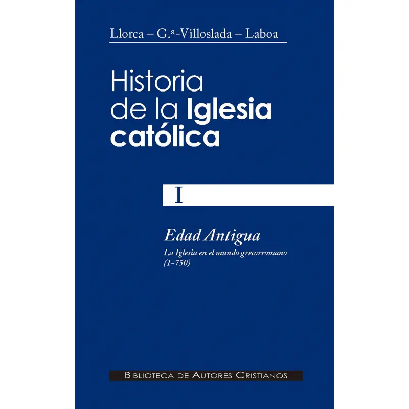 historia de la iglesia bac - Que se entiende por la historia de la Iglesia