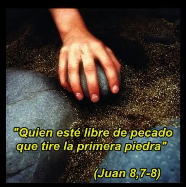 El que tire la primera piedra: Una mirada profunda a Juan 8:7 - Qué significa el que esté libre de pecado que tire la primera piedra el que tire la primera piedra biblia - Qué significa el que esté libre de pecado que tire la primera piedra