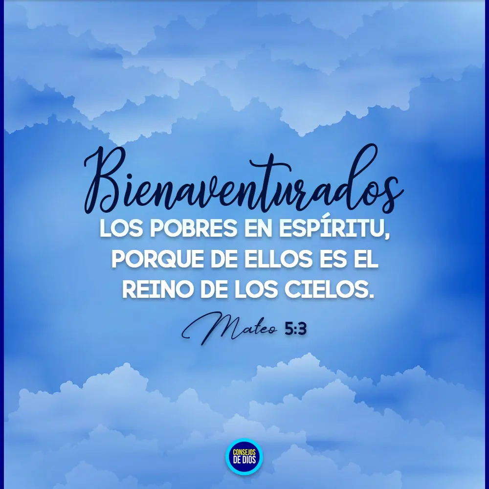 pobres de espiritu biblia - Qué significa la bienaventuranza 5