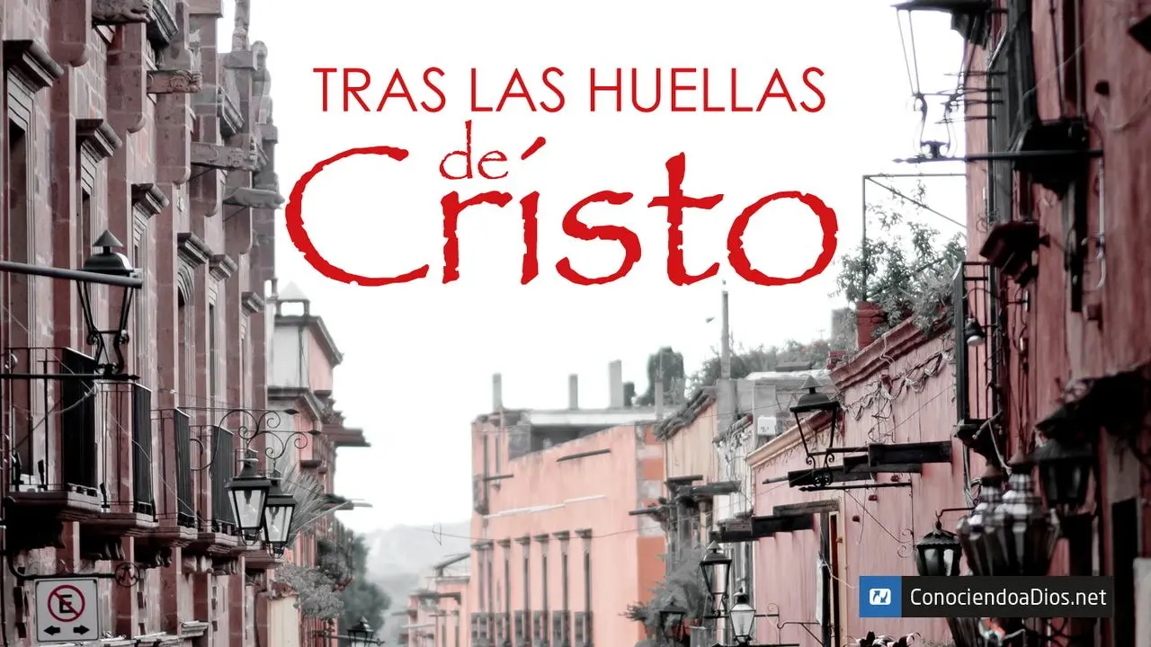 Huellas en la Biblia: Un Llamado a la Acción - Qué significa seguir las huellas de Cristo huellas en la biblia - Qué significa seguir las huellas de Cristo