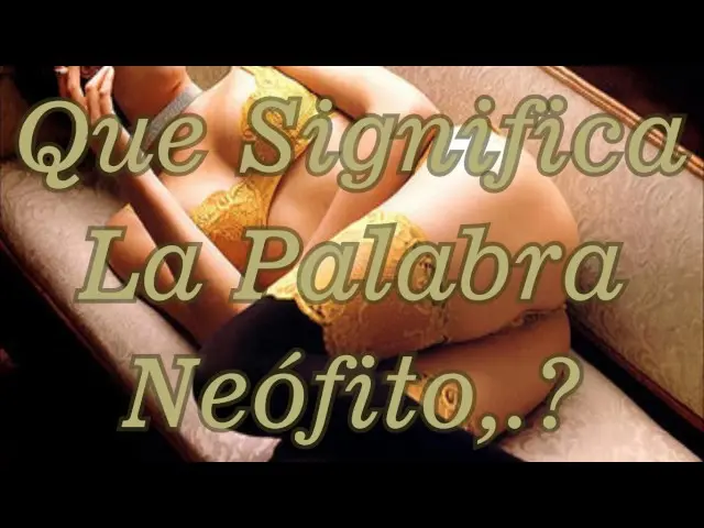 ¿Qué es un neófito según la Biblia? - Qué significa ser un neófito que es neofito segun la biblia - Qué significa ser un neófito