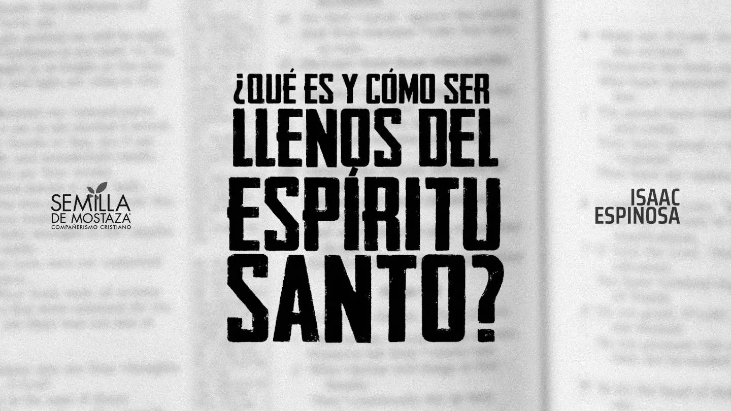 Sed Llenos del Espíritu Santo: Una Tutorial Bíblica para la Vida Cristiana - Qué significa tener sed del Espíritu Santo sed llenos del espiritu santo biblia - Qué significa tener sed del Espíritu Santo