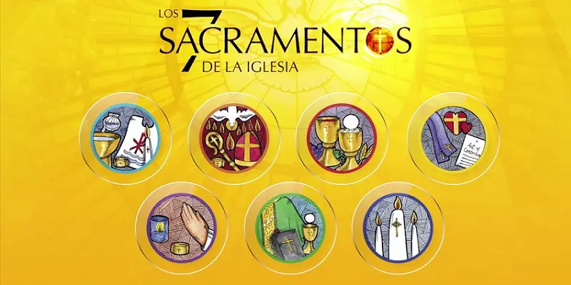 ¿Qué son los Sacramentos según la Biblia? - Qué son los 7 sacramentos de Dios que son los sacramentos segun la biblia - Qué son los 7 sacramentos de Dios
