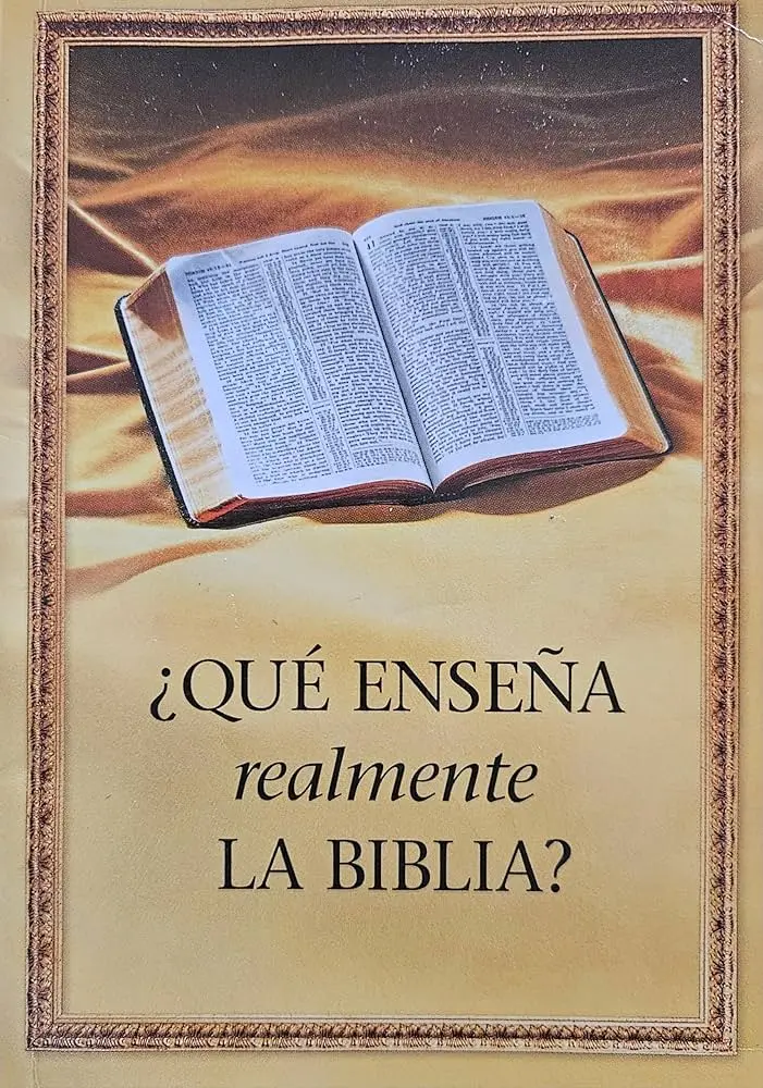 ¿Qué Enseña Realmente la Biblia? Un Viaje de Descubrimiento y Transformación - Que te enseña la Biblia lo que enseña realmente la biblia - Que te enseña la Biblia